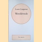Volledige werken. Deel 9: Wereldvrede
Louis Couperus
€ 10,00 Volledige werken. Deel 9: Wereldvrede
Louis Couperus
€ 10,00