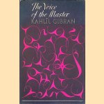 The Voice of the Master
Kahlil Gibran
€ 5,00 The Voice of the Master
Kahlil Gibran
€ 5,00