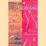Travels in Mauritania
Peter Hudson
€ 10,00