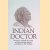 Indian Doctor: nature's method of curing and preventing disease according to the Indians
Nancy Locke Doane
€ 8,00