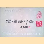 Seal collection of guan zengzhu
Qi Fu e.a.
€ 100,00 Seal collection of guan zengzhu
Qi Fu e.a.
€ 100,00