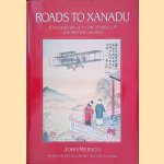 Roads to Xanadu: East and West In the Making of the Modern World
John Merson
€ 10,00 Roads to Xanadu: East and West In the Making of the Modern World
John Merson
€ 10,00