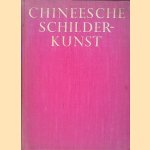 Chineesche Schilderkunst
William Cohn
€ 8,00 Chineesche Schilderkunst
William Cohn
€ 8,00