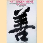 Het teken mens. Een kennismaking met de kalligrafie van Zuid-Oost Azië
Mark Verstockt
€ 15,00 Het teken mens. Een kennismaking met de kalligrafie van Zuid-Oost Azië
Mark Verstockt
€ 15,00