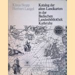 Katalog der alten Landkarten in der Badischen Landesbibliothek Karlsruhe
Klaus Stopp e.a.
€ 15,00