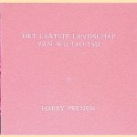 Het laatste landschap van Wu Tao-Tsu
Harry Prenen
€ 10,00 Het laatste landschap van Wu Tao-Tsu
Harry Prenen
€ 10,00