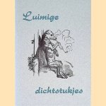 Luimige dichtstukjes
Onbekend
€ 9,00 Luimige dichtstukjes
Onbekend
€ 9,00
