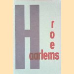 Haarlems roem
B. Hakvoord
€ 10,00