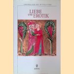 Liebe und Erotik: Lebensbilder des Mittelalters
Thomas Bein
€ 8.00