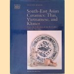 South-East Asian Ceramics: Thai, Vietnamese, and Khmer : From the Collection of the Art Gallery of South Australia
Dick Richards
€ 65,00 South-East Asian Ceramics: Thai, Vietnamese, and Khmer : From the Collection of the Art Gallery of South Australia
Dick Richards
€ 65,00