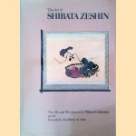 The Art of Shibata Zeshin. The Mr.& Mrs. James E. O'Brien Collection at the Honolulu Academy of Arts
Mary Louise O' Brien e.a.
€ 17,50 The Art of Shibata Zeshin. The Mr.& Mrs. James E. O'Brien Collection at the Honolulu Academy of Arts
Mary Louise O' Brien e.a.
€ 17,50