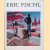 Eric Fischl: art in America door Peter Schjedahl