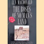 The Roses of No Man's Land
Lyn MacDonald
€ 10,00