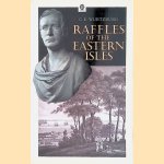 Raffles of the Eastern Isles
C.E. Wurtzburg
€ 12,50