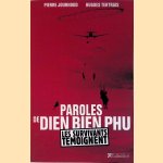 Paroles de Dien Bien Phu: Les survivants témoignent
Pierre Journoud e.a.
€ 15,00 Paroles de Dien Bien Phu: Les survivants témoignent
Pierre Journoud e.a.
€ 15,00
