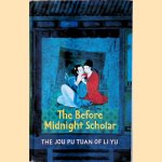 The Before Midnight Scholar: the Jou Pu Tuan of Li Yu
Li Yu
€ 10,00 The Before Midnight Scholar: the Jou Pu Tuan of Li Yu
Li Yu
€ 10,00