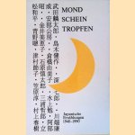 Mondscheintropfen: japanische Erzählungen 1940 - 1990.
Eduard Klopfenstein
€ 9,00 Mondscheintropfen: japanische Erzählungen 1940 - 1990.
Eduard Klopfenstein
€ 9,00