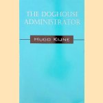 The Doghouse Administrator
Hugo Kijne
€ 10,00