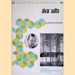 Masters of World Architecture: Alvar Aalto
Frederick Gutheim
€ 9,00 Masters of World Architecture: Alvar Aalto
Frederick Gutheim
€ 9,00