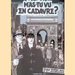 M'as tu vu en cadavre?
Jacques Tardi e.a.
€ 15,00 M'as tu vu en cadavre?
Jacques Tardi e.a.
€ 15,00