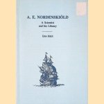 A.E. Nordenskiöld: A Scientist and his Library
Esko Häkli
€ 9,00 A.E. Nordenskiöld: A Scientist and his Library
Esko Häkli
€ 9,00