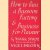 How to run a Bassoon Factory & Business for Pleasure door Mark Spade