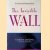 The Invisible Wall : Germans and Jews, a Personal Exploration door W. Michael Blumenthal