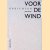 Voor de wind: gedichten
Robert Grijsen
€ 8,00 Voor de wind: gedichten
Robert Grijsen
€ 8,00