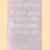 Notes pour servir a ma biographie (an UNeventful ONE)
Valery Larbaud
€ 20,00 Notes pour servir a ma biographie (an UNeventful ONE)
Valery Larbaud
€ 20,00