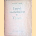 Portrait psychologique de Tolstoï *SIGNED*
François Porché
€ 15,00 Portrait psychologique de Tolstoï *SIGNED*
François Porché
€ 15,00