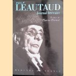 Journal littéraire
Paul Léautaud
€ 12,50 Journal littéraire
Paul Léautaud
€ 12,50