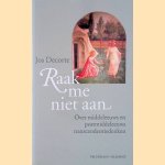 Raak me niet aan: over middeleeuws en postmiddeleeuws transcendentiedenken
Jos Decorte
€ 7.00