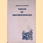 Tarzan de onoverwinnelijke
Edgar Rice Burroughs
€ 8,00