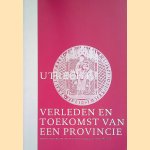Utrecht, verleden en toekomst van een provincie: verslag historische dag provincie Utrecht, 13 februari 2003
B. Staal e.a.
€ 8,00 Utrecht, verleden en toekomst van een provincie: verslag historische dag provincie Utrecht, 13 februari 2003
B. Staal e.a.
€ 8,00