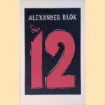 De 12
Alexander Blok
€ 10,00 De 12
Alexander Blok
€ 10,00