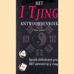 Het I Tjing-antwoordenboek. Speciale dobbelstenen geven HET antwoord op je vraag
René Jelsma
€ 6,00 Het I Tjing-antwoordenboek. Speciale dobbelstenen geven HET antwoord op je vraag
René Jelsma
€ 6,00