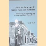 Rond het huis van de laatste rabbi van Alkmaar. Verhalen van een overlevende van het concentratiekamp Bergen-Belsen
Sal de Wolff
€ 10,00