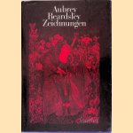Aubrey Beardsley: Zeichnungen door Franz Blei
