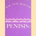 Penisis door Rik van Bentum