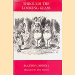 Through the Looking Glass and What Alice Found There
Lewis Carroll e.a.
€ 8,00