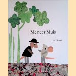 Meneer muis
Leo Lionni
€ 10,00 Meneer muis
Leo Lionni
€ 10,00