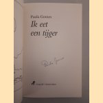 Ik eet een tijger  *GESIGNEERD*
Paula Gomes
€ 10,00