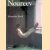 Noureev
Alexander Bland
€ 9,00 Noureev
Alexander Bland
€ 9,00