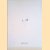 Menno Jonker: shades of pale
K. Michel e.a.
€ 12,50 Menno Jonker: shades of pale
K. Michel e.a.
€ 12,50