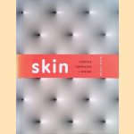 Skin: Surface, Substance and Design
Ellen Lupton
€ 15,00 Skin: Surface, Substance and Design
Ellen Lupton
€ 15,00