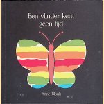 Een vlinder kent geen tijd
Anne Blonk
€ 7,50