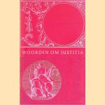 Woorden om justitia: spreekwoorden en uitdrukkingen aan het recht ontleend *GESIGNEERD*
W.M.S. Pitlo-van Rooijen
€ 10,00 Woorden om justitia: spreekwoorden en uitdrukkingen aan het recht ontleend *GESIGNEERD*
W.M.S. Pitlo-van Rooijen
€ 10,00