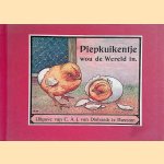Piepkuikentje wou de Wereld in
Alfred Weczerzick e.a.
€ 15,00 Piepkuikentje wou de Wereld in
Alfred Weczerzick e.a.
€ 15,00