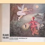 Klaas Vaak in een koude winternacht
Mies Louwman
€ 8,00