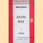 Antic Hay: a novel door Aldous Huxley